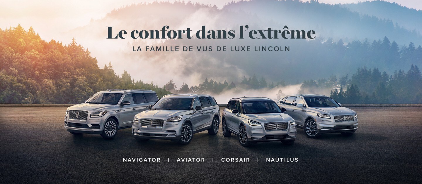 Le confort dans l’extrême La gamme de véhicules utilitaires de luxe Lincoln.