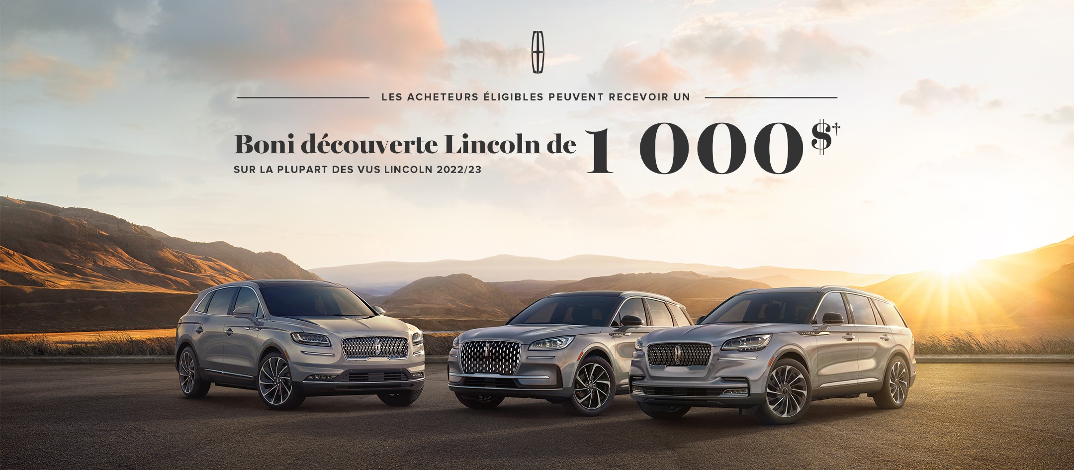 Les acheteurs éligibles peuvent recevoir un boni découverte Lincoln de 1 000 $ sur la plupart des VUS Lincoln 2022/23