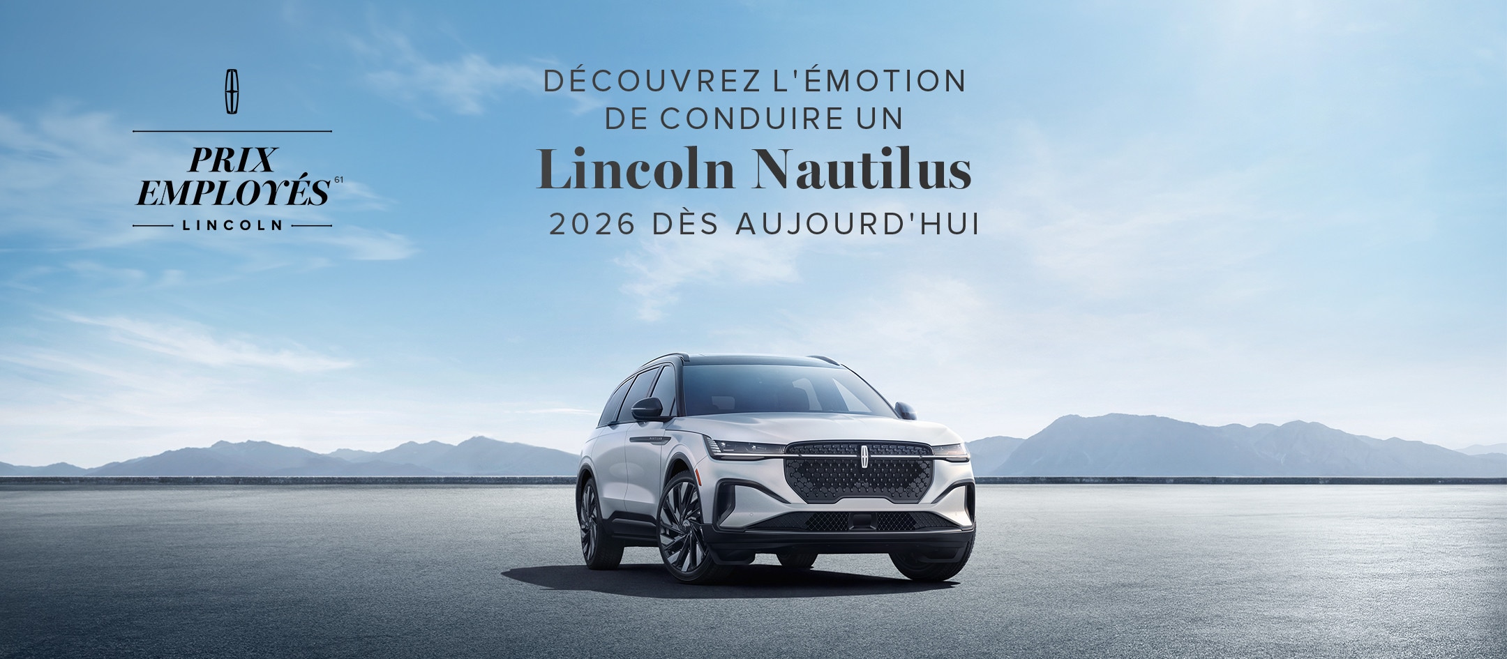 Prix employés Lincoln61. Découvrez l'émotion de conduire un Lincoln Nautilus dès aujourd'hui.